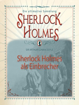 cover image of Sherlock Holmes, Sherlock Holmes als Einbrecher